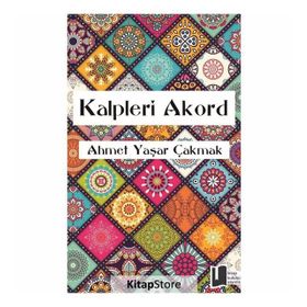 Kalpleri Akord-Ahmet Yaşar Çakmak