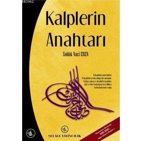 KALPLERIN ANAHTARI - MUHAMMED NURI ŞEMSEDDİN NAKŞİBENDİ