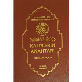 KALPLERIN ANAHTARI - MUHAMMED NURI ŞEMSEDDİN NAKŞİBENDİ