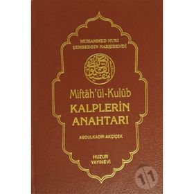 KALPLERIN ANAHTARI - MUHAMMED NURI ŞEMSEDDİN NAKŞİBENDİ