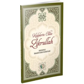 Kalplerin Cilası Zikrullah - Cafer Durmuş