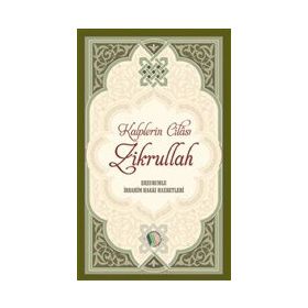 Kalplerin Cilası Zikrullah - Cafer Durmuş