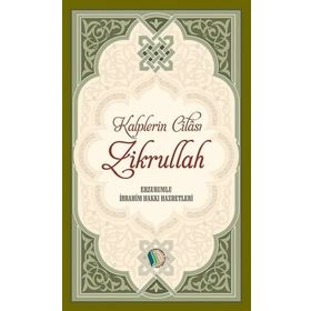 Kalplerin Cilası Zikrullah - Cafer Durmuş