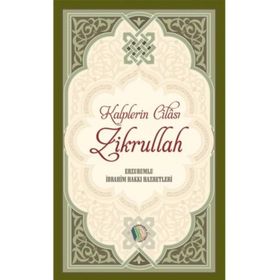 Kalplerin Cilası Zikrullah - Cafer Durmuş