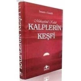 Kalplerin Keşfi (1.Hmr + B.boy + Ciltli) - İmam-ı Gazali
