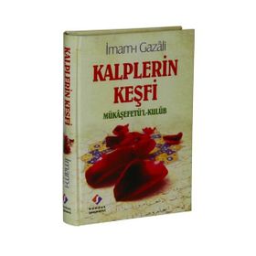 KALPLERIN KEŞFI MÜKAŞEFETÜL-KULÜB - İMAM-I GAZALI