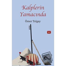 Kalplerin Yamacında - Ömer Tolgay