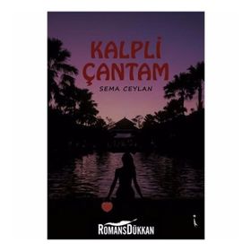 Kalpli Çantam - Sema Ceylan
