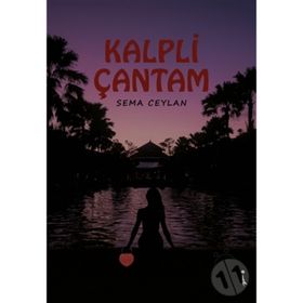 Kalpli Çantam - Sema Ceylan
