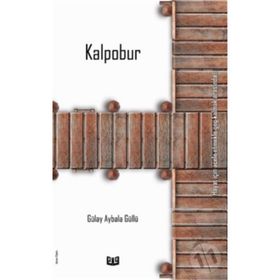 Kalpobur - Gülay Aybala Güllü