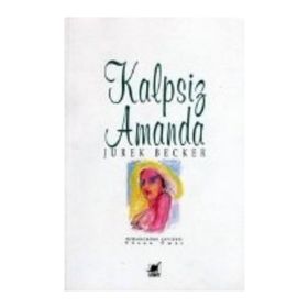 Kalpsiz Amanda - Jurek Becker