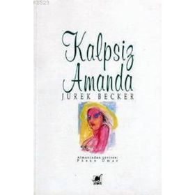 Kalpsiz Amanda - Jurek Becker