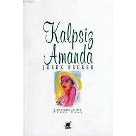Kalpsiz Amanda - Jurek Becker