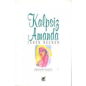 Kalpsiz Amanda - Jurek Becker