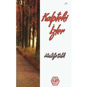 Kalpteki İzler - Mustafa Çalık - Atayurt Yayınları