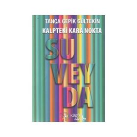 Kalpteki Kara Nokta Suveyda