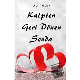 Kalpten Geri Dönen Sevda - Gece Kitaplığı