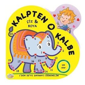 Kalpten Kalbe Çiz Boya - Sarı Kitap - 0-6 Yaş Yayınları