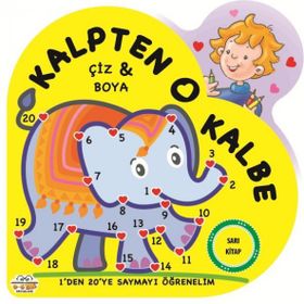 Kalpten Kalbe Çiz Boya - Sarı Kitap - 0-6 Yaş Yayınları