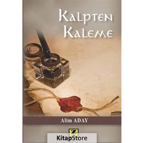 Kalpten Kaleme - Alim Aday