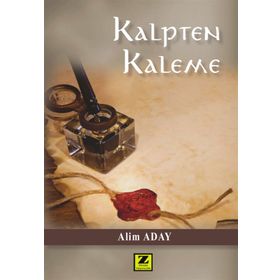 Kalpten Kaleme - Alim Aday