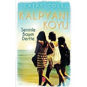 Kalpyanı Koyu - Seninle Başım Dertte - Cathy Cole