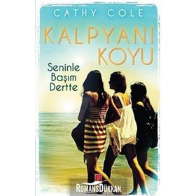 Kalpyanı Koyu - Seninle Başım Dertte - Cathy Cole