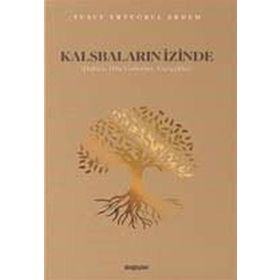 Kalsbaların İzinde Yusuf Ertuğrul Erdem