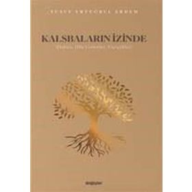 Kalsbaların İzinde Yusuf Ertuğrul Erdem