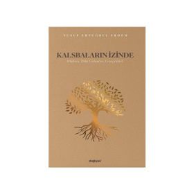 Kalsbaların İzinde Yusuf Ertuğrul Erdem