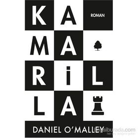 Kamarilla - Daniel O’Malley