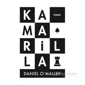 Kamarilla - Daniel O’Malley