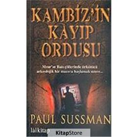 KAMBIZ`IN KAYIP ORDUSU - PAUL SUSSMAN