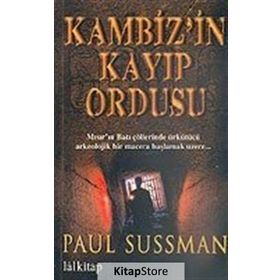 KAMBIZ`IN KAYIP ORDUSU - PAUL SUSSMAN