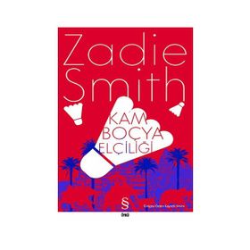 Kamboçya Elçiliği - Zadie Smith