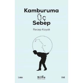 Kambura Üç Sebep-Bilge Kültür Sanat
