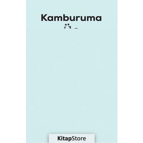 Kamburuma Üç Sebep - Recep Kayalı