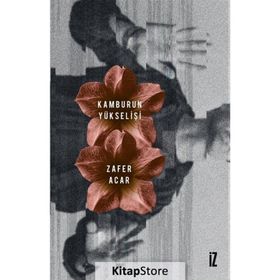 Kamburun Yükselişi - Zafer Acar