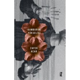 Kamburun Yükselişi - Zafer Acar