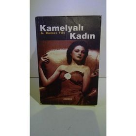 Kamelyalı Kadın - Alexandre Dumas