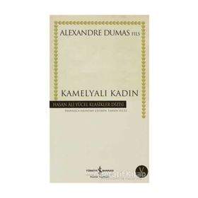 Kamelyalı Kadın - Alexandre Dumas