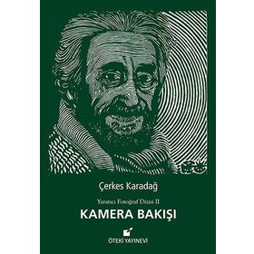 Kamera Bakışı - Çerkes Karadağ