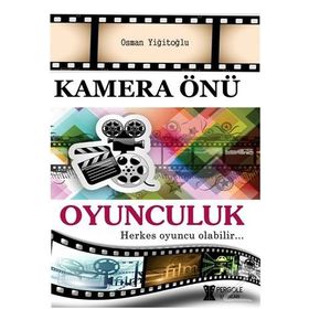 Kamera Önü Oyunculuk - Fehmi Gerçeker