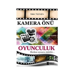 Kamera Önü Oyunculuk - Fehmi Gerçeker