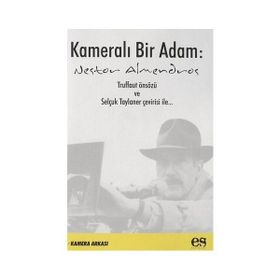 KAMERALI BIR ADAM - NESTOR ALMENDROS