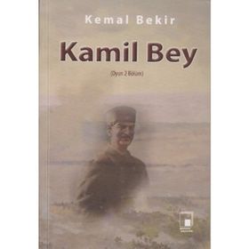 KAMIL BEY - KEMAL BEKIR