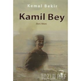 KAMIL BEY - KEMAL BEKIR