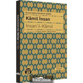Kamil İnsan - Erzurumlu İbrahim Hakkı Hazretleri