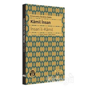Kamil İnsan - Erzurumlu İbrahim Hakkı Hazretleri