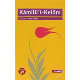KAMILÜL KELAM - İLKNUR KIRENCI